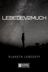 Lebedev2much